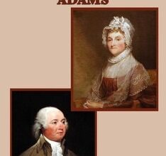 Five letters pass between Abigail and John Adams